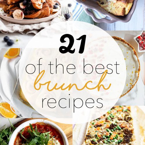 I mean, because who ISN'T into brunch? These 21 incredible brunch recipes are delicious and easy to make from your own kitchen! #brunchrecipeideas