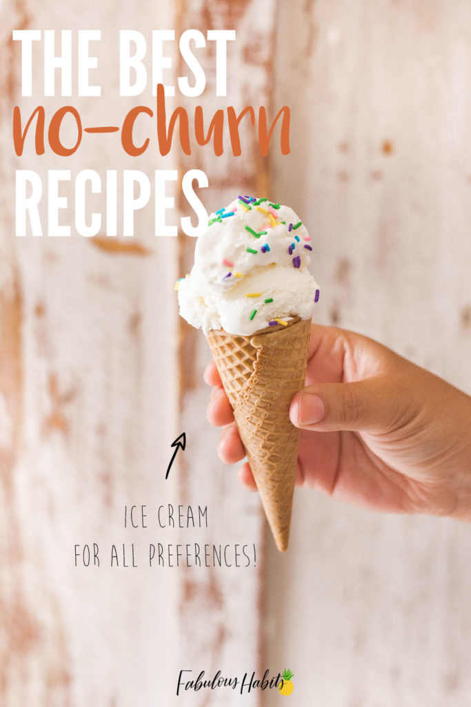 Need some cooling off? I’ve gathered some of the best no-churn ice cream recipes so you could make them at home! #nochurnicecream